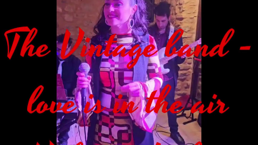 The vintage band - love is in the air - Valentine's day