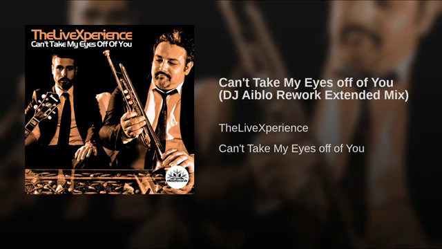 Cant take my eyes off of you dj aiblo rework extended mix