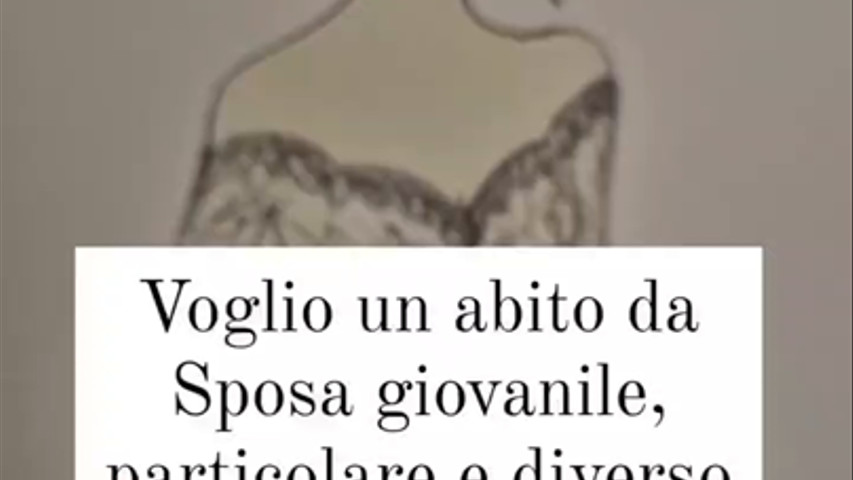 L'abito che nasce dalle esigenze della sposa