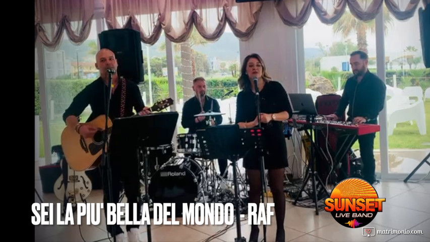 Sei la più bella del mondo - Sunset Live Band