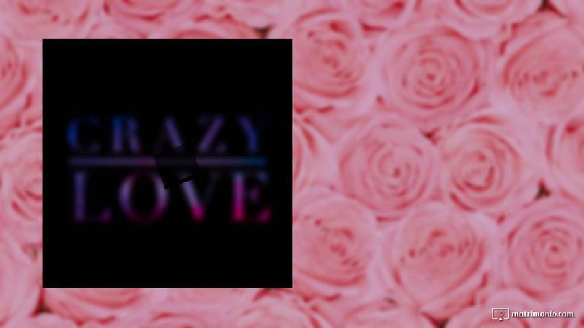 Crazy in love