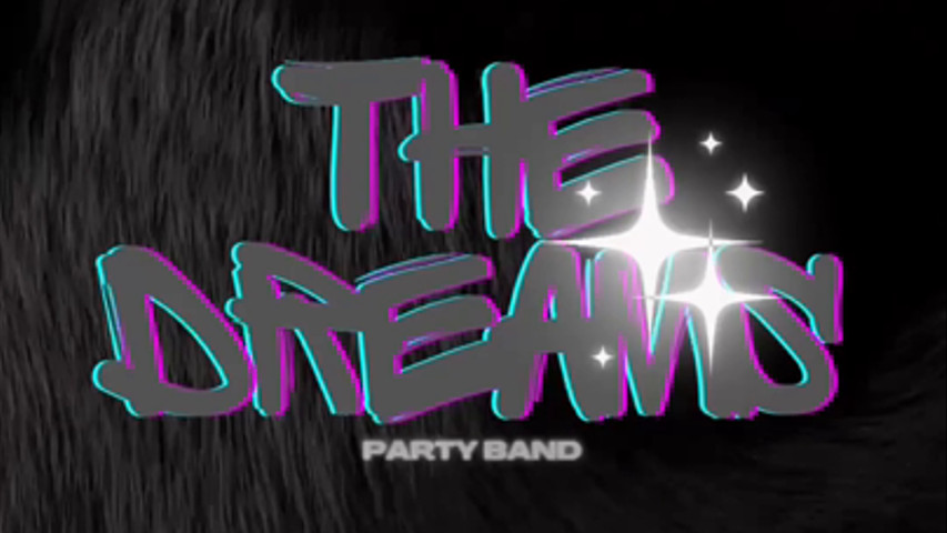 The Dreams Party Band