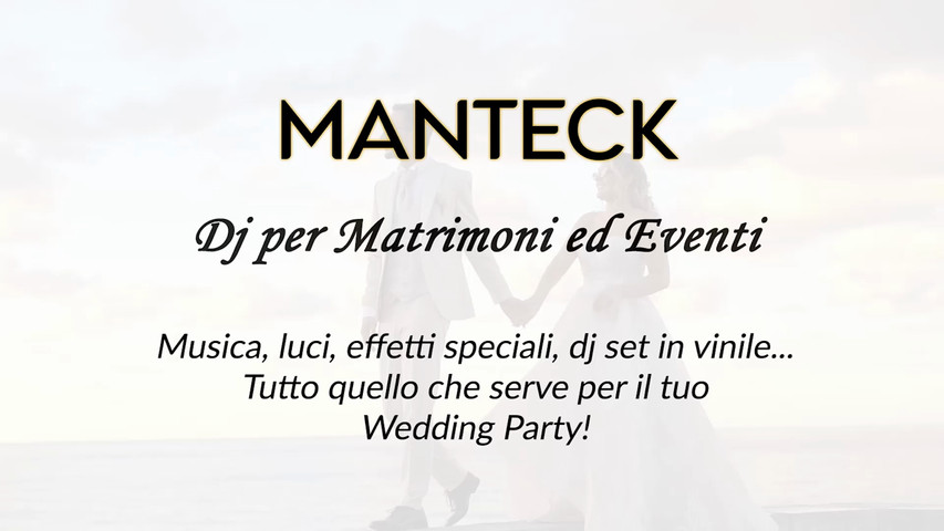 Manteck - Matrimoni (wedding party)