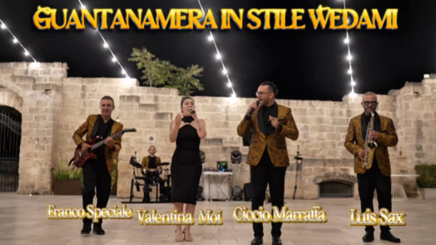 GUANTANAMERA IN STILE WEDAMI 