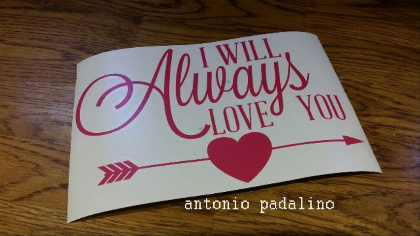 I will always love you antonio padalino