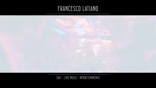 Francesco Latiano format sax live sax live wedding eventi matrimoni happy
