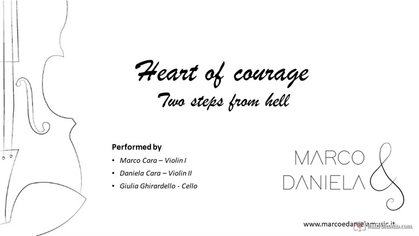 Heart of courage Two Steps from Hell TRIO