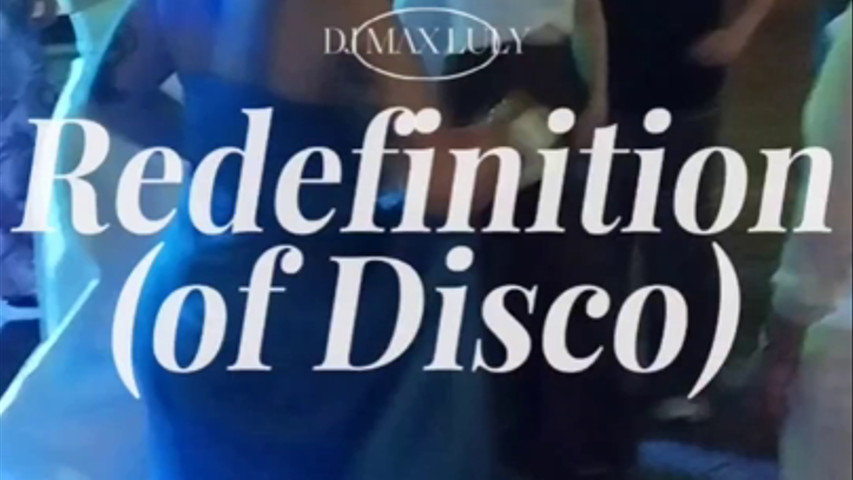 Redefinition (of Disco)